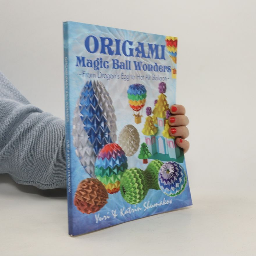 Autorenkollektiv Origami Magic Ball Wonders
