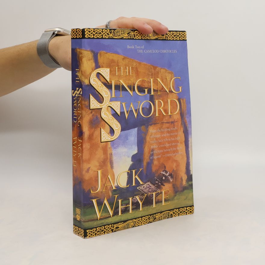 Jack Whyte The Singing Sword