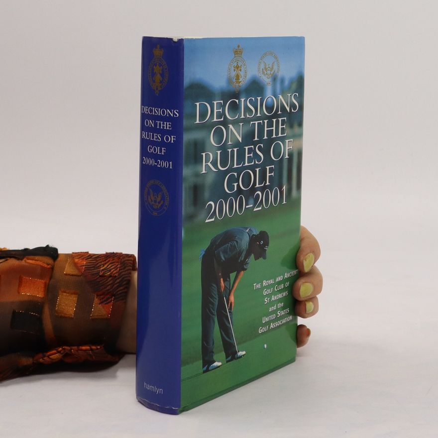 AA.VV. Decisions on the Rules of Golf 2000-2001