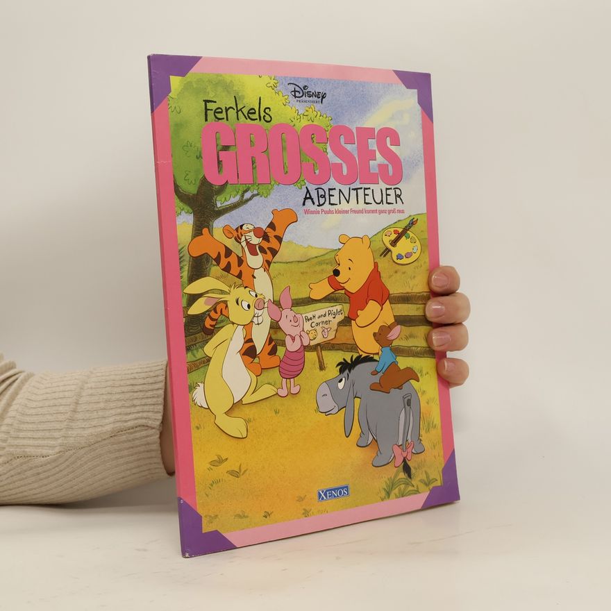 Autorenkollektiv Ferkels großes Abenteuer