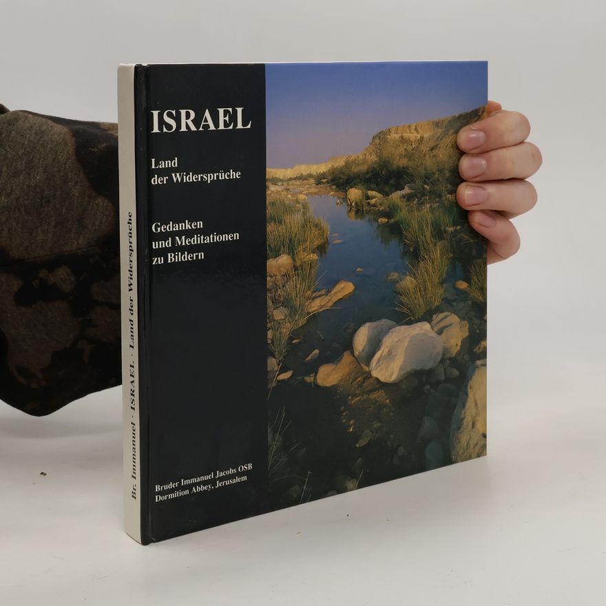 Immanuel Jacobs Israel, Land of Contradictions