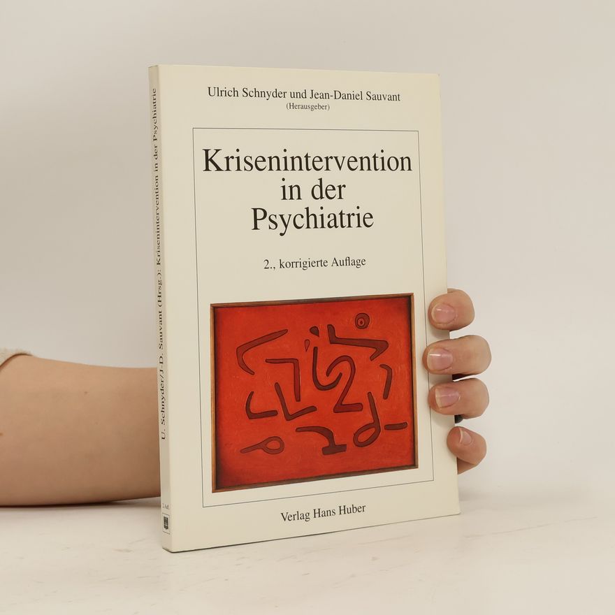 Ulrich Schnyder Krisenintervention in der Psychiatrie