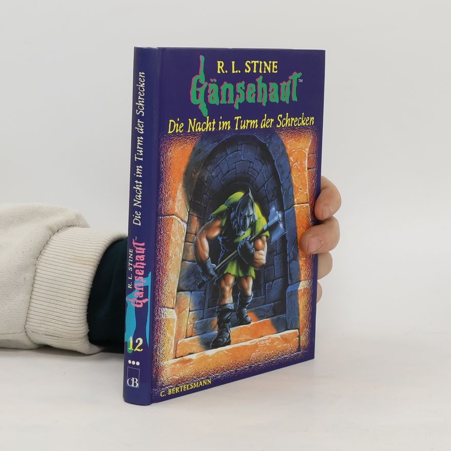 R. L. Stine Gänsehaut. Die Nacht im Turm der Schrecken.