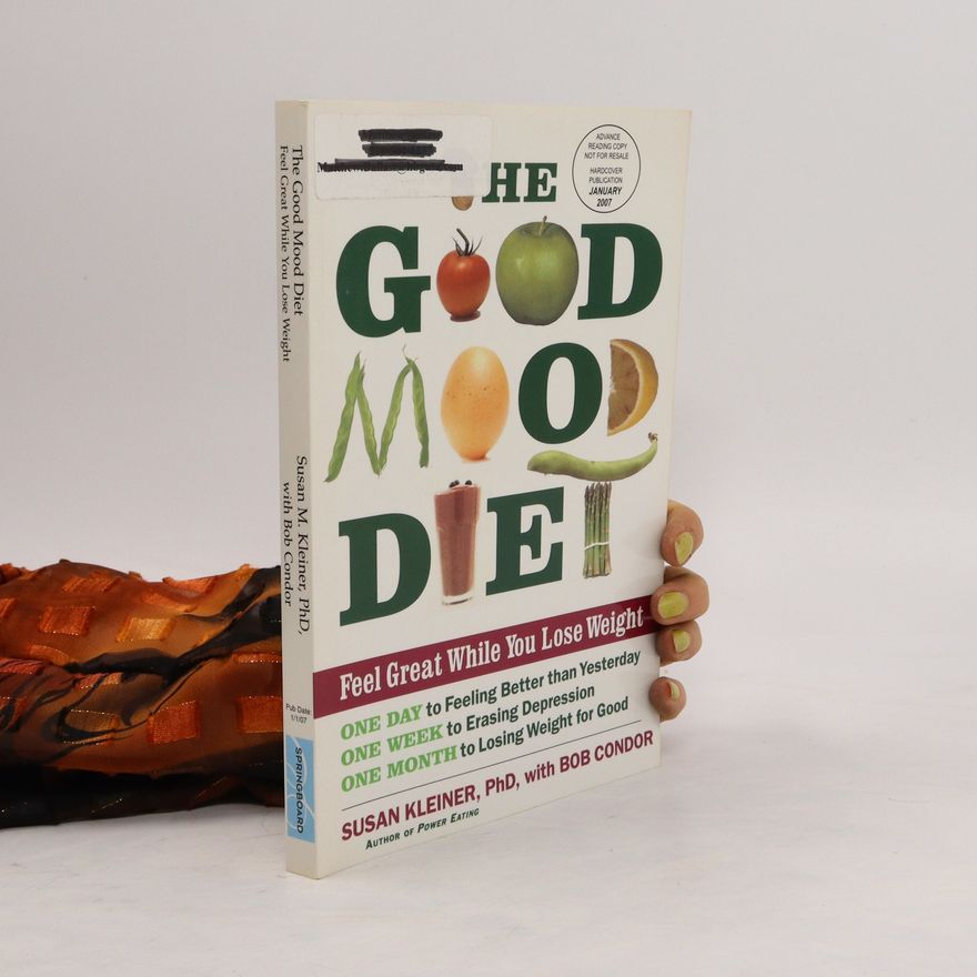 Susan Kleiner The Good Mood Diet