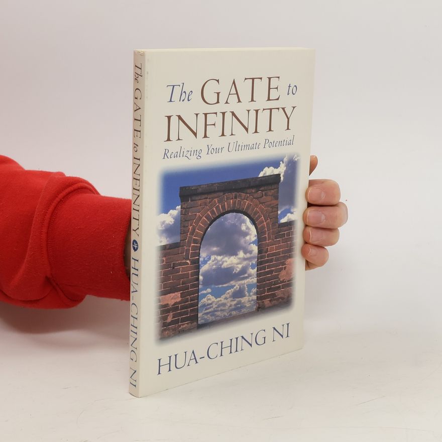 Hua-Ching Ni The Gate to Infinity