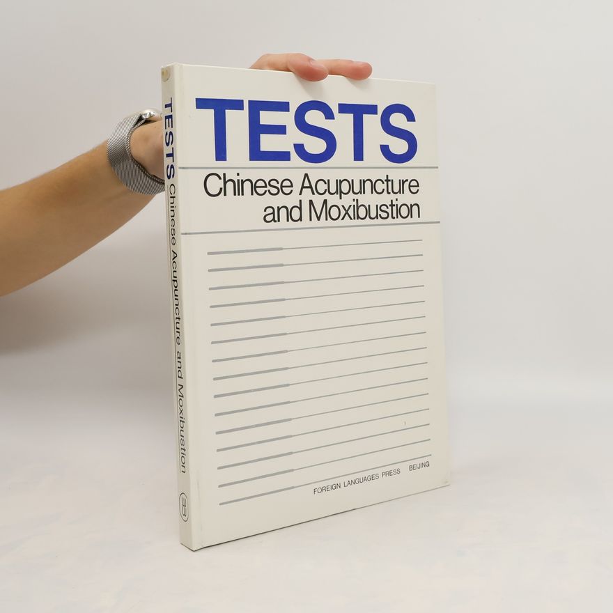 Chen Ken Tests : Chinese Acupuncture and Moxibustion
