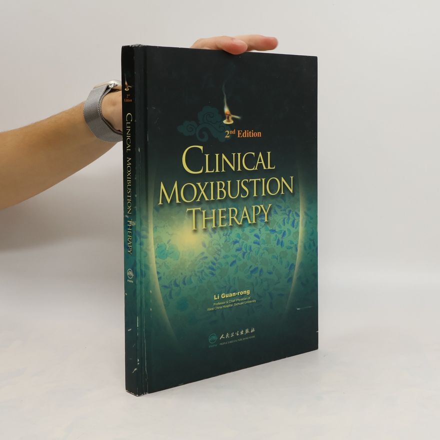 Li Guan Clinical Moxibustion Therapy