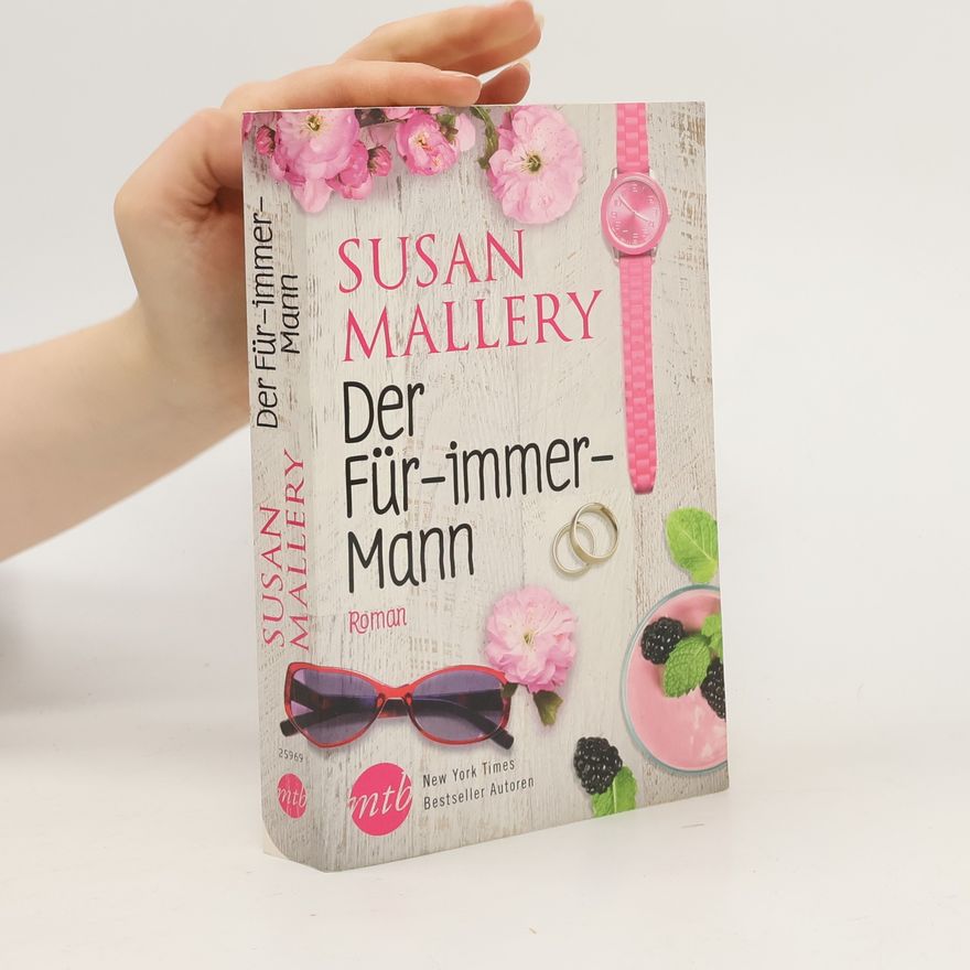Susan Mallery Der Für-immer-Mann