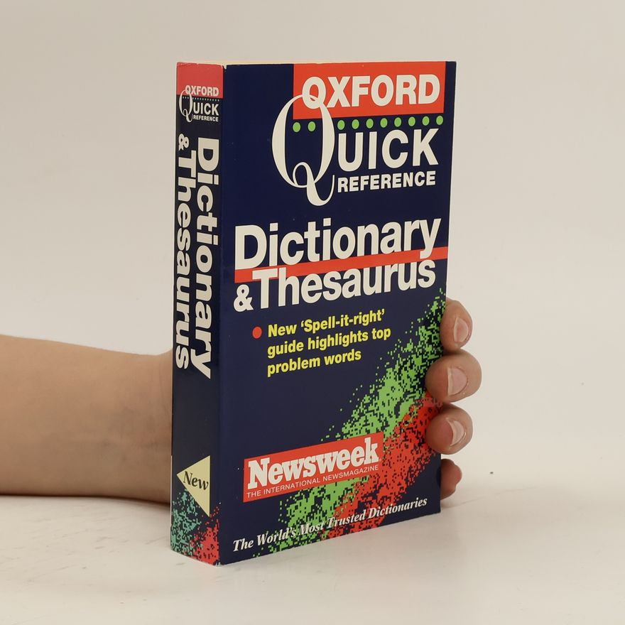 Maurice Waite The Oxford Quick Reference Dictionary & Thesaurus
