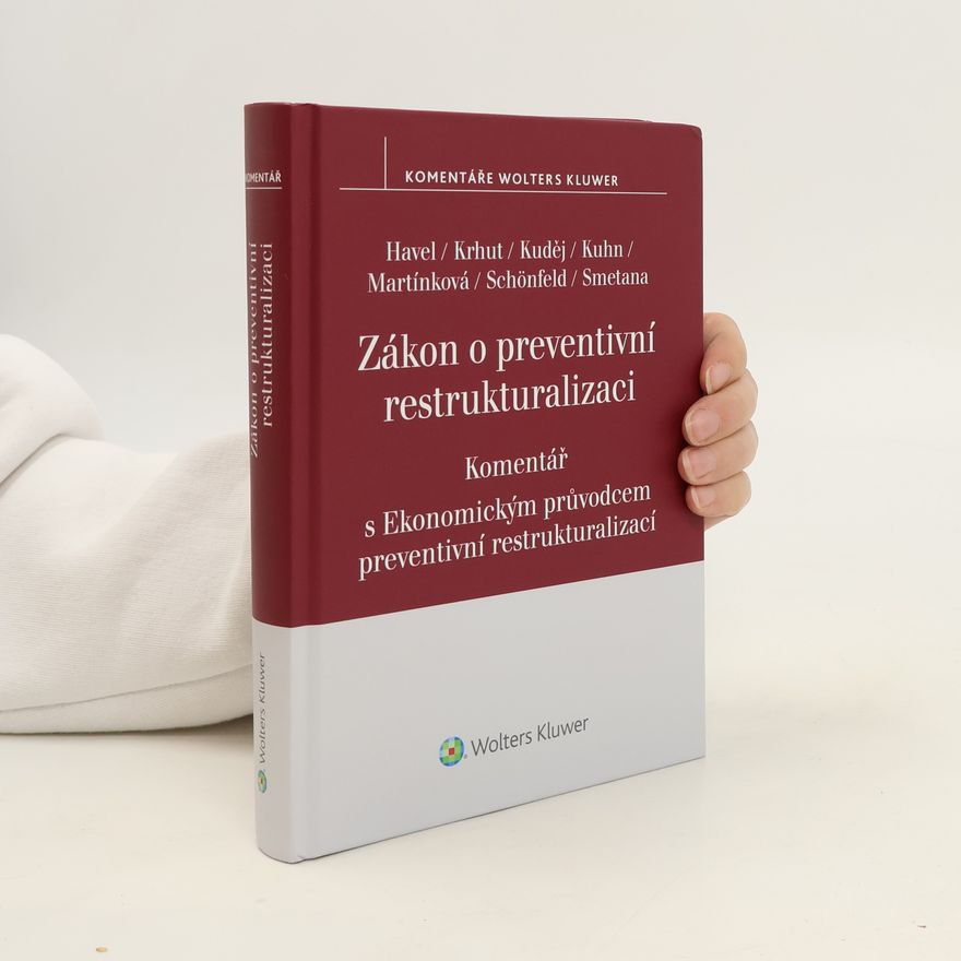 Bohumil Havel Zákon o preventivní restrukturalizaci Komentář
