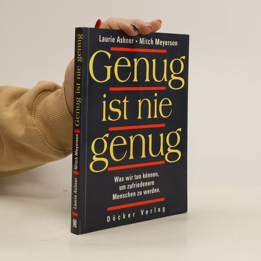 Laurie Ashner Genug ist nie genug