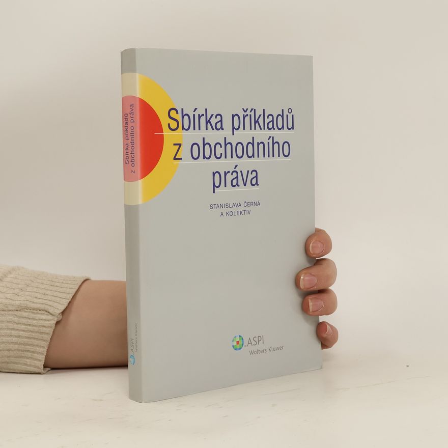 Stanislava Černá Sbírka příkladů z obchodního práva