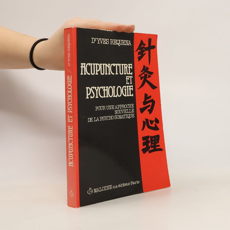 Yves Réquéna Acupuncture et psychologie