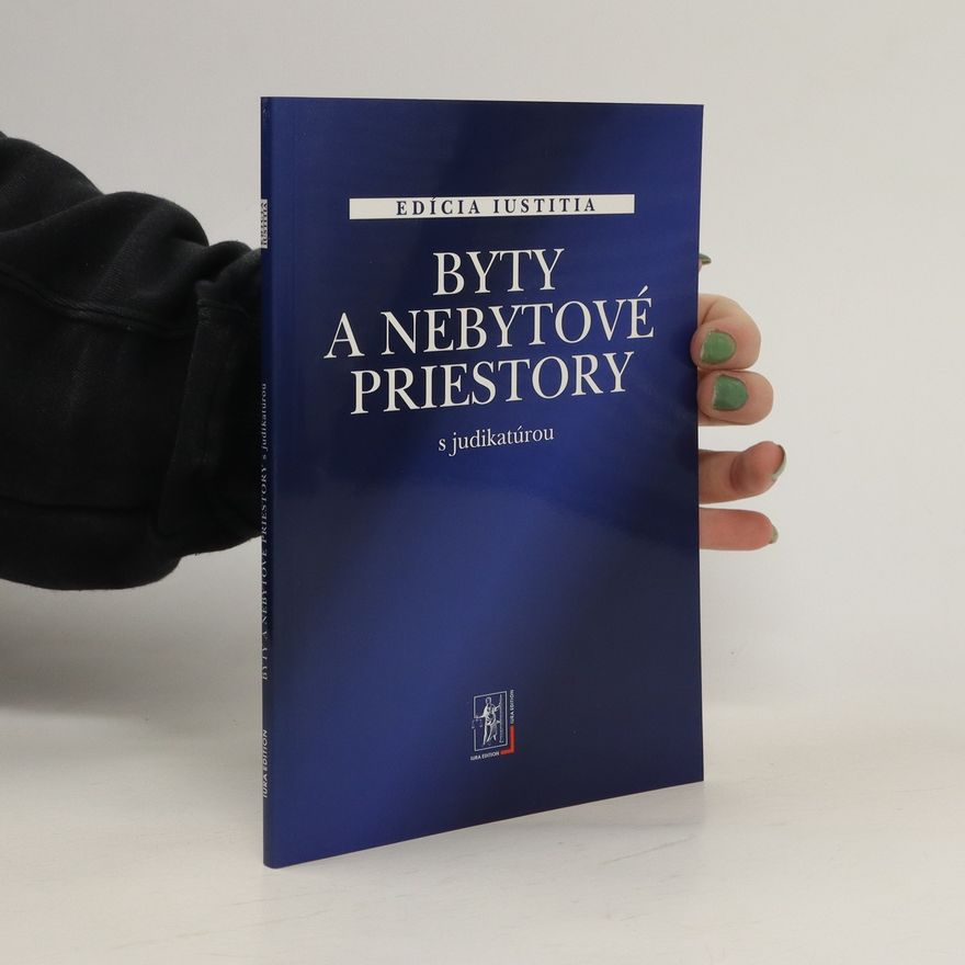 Autorenkollektiv Byty a nebytové priestory s judikatúrou
