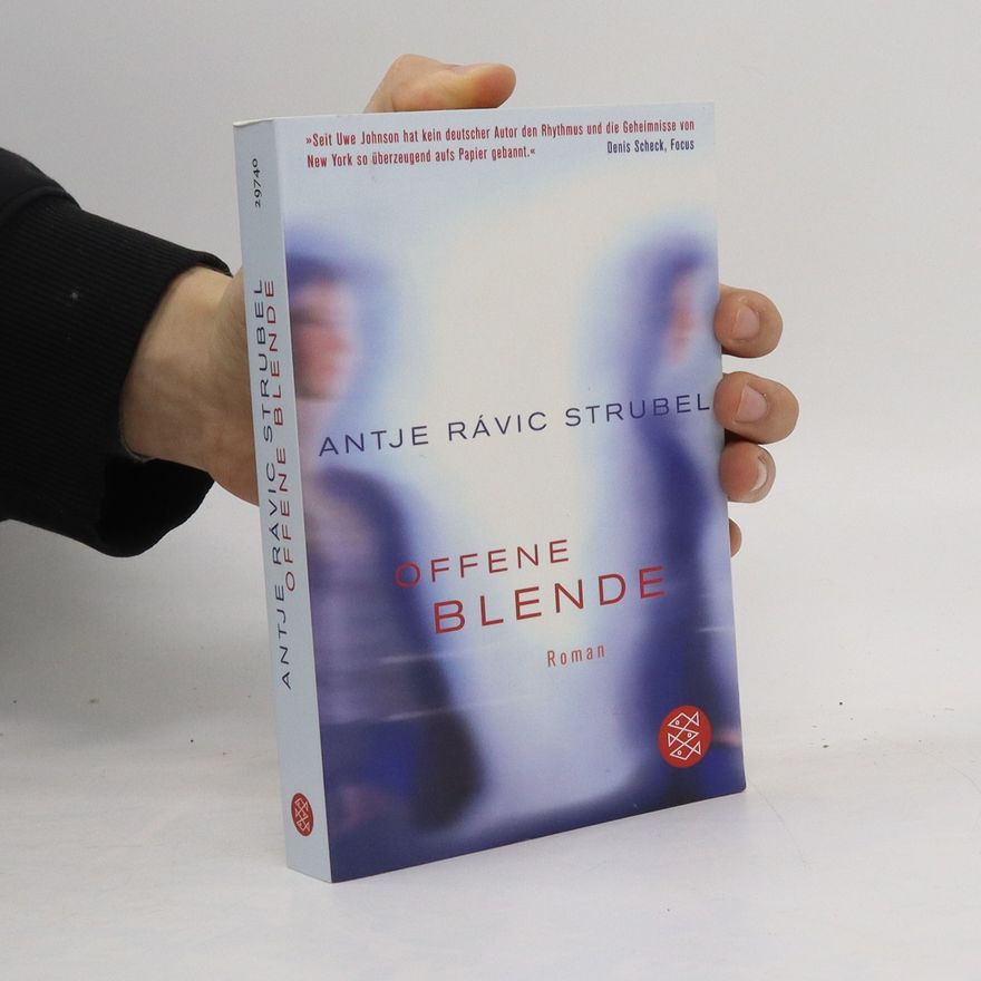 Antje Rávic Strubel Offene Blende