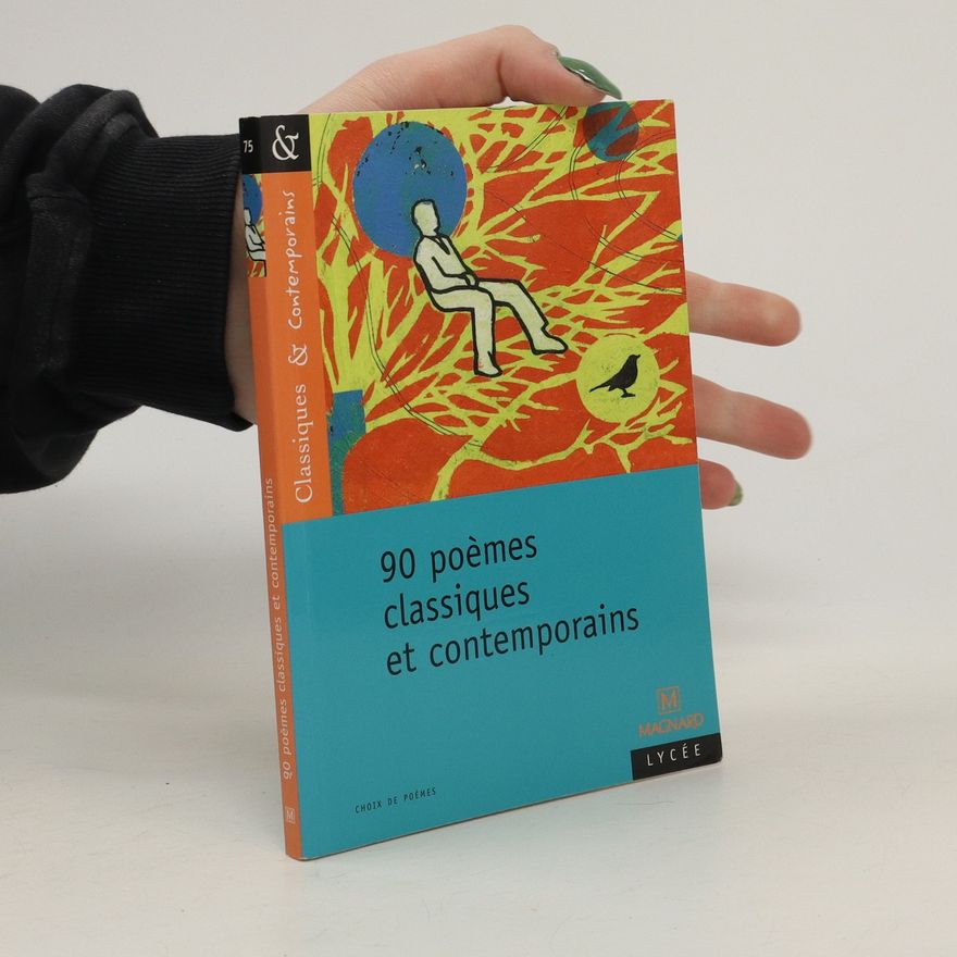 Matthieu Gamard 90 poèmes classiques et contemporains
