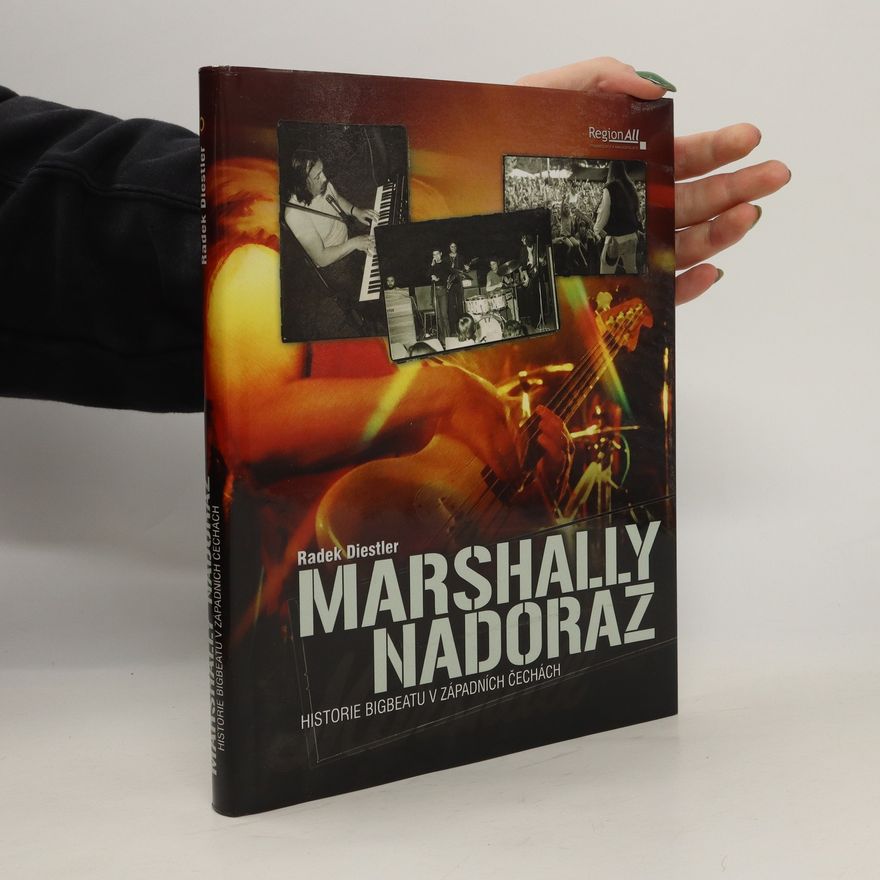 Radek Diestler Marshally na doraz - historie bigbeatu v západních Čechách
