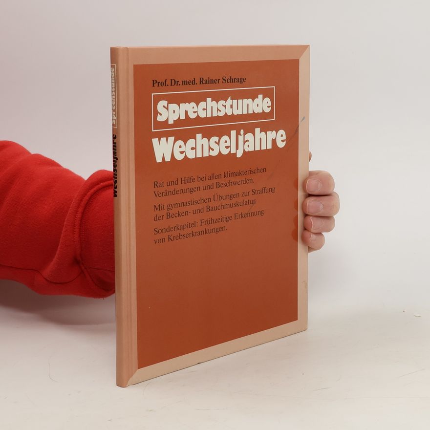 Rainer Schrage Sprechstunde Wechseljahre