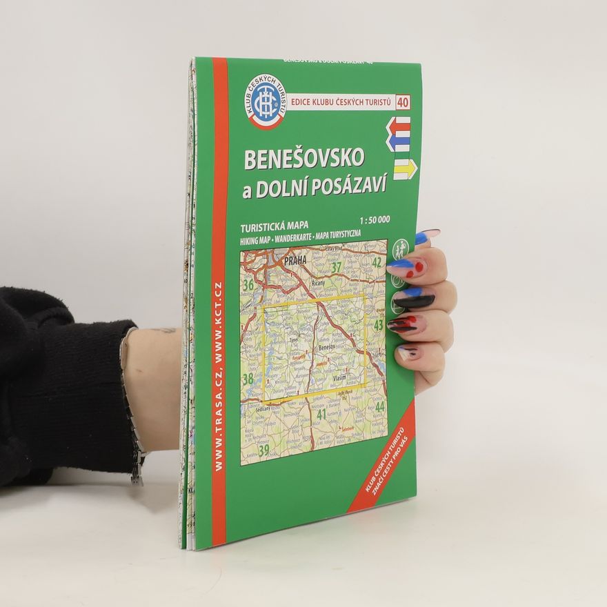 Autorenkollektiv Benešovsko, dolní Posázaví /KČT 40 1:50T Turistická mapa
