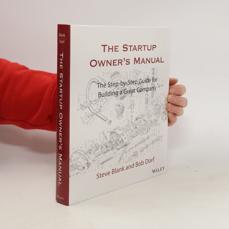Bob Dorf The Startup Owner's Manual