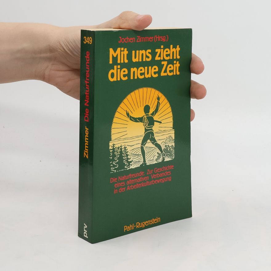 Jochen Zimmer Mit uns zieht die neue Zeit ...