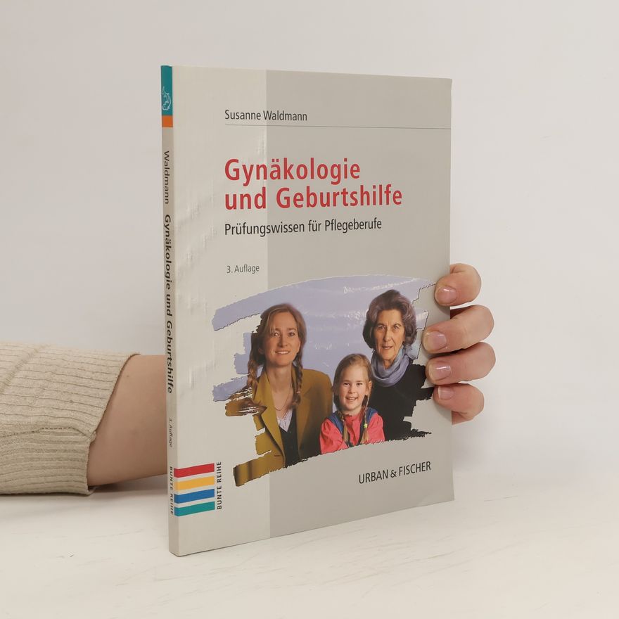 Susanne Waldmann Gynäkologie und Geburtshilfe