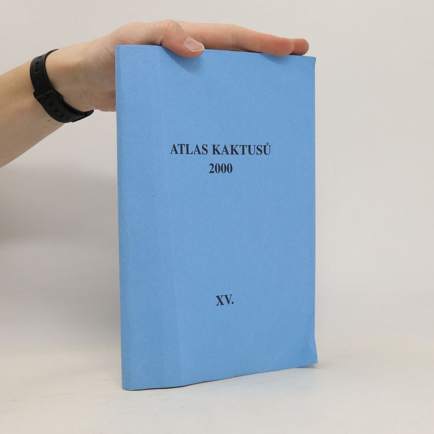 Collectif d'auteurs Atlas kaktusů 2000