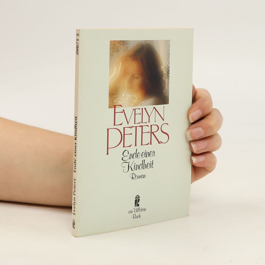 Evelyn Peters Ende einer Kindheit
