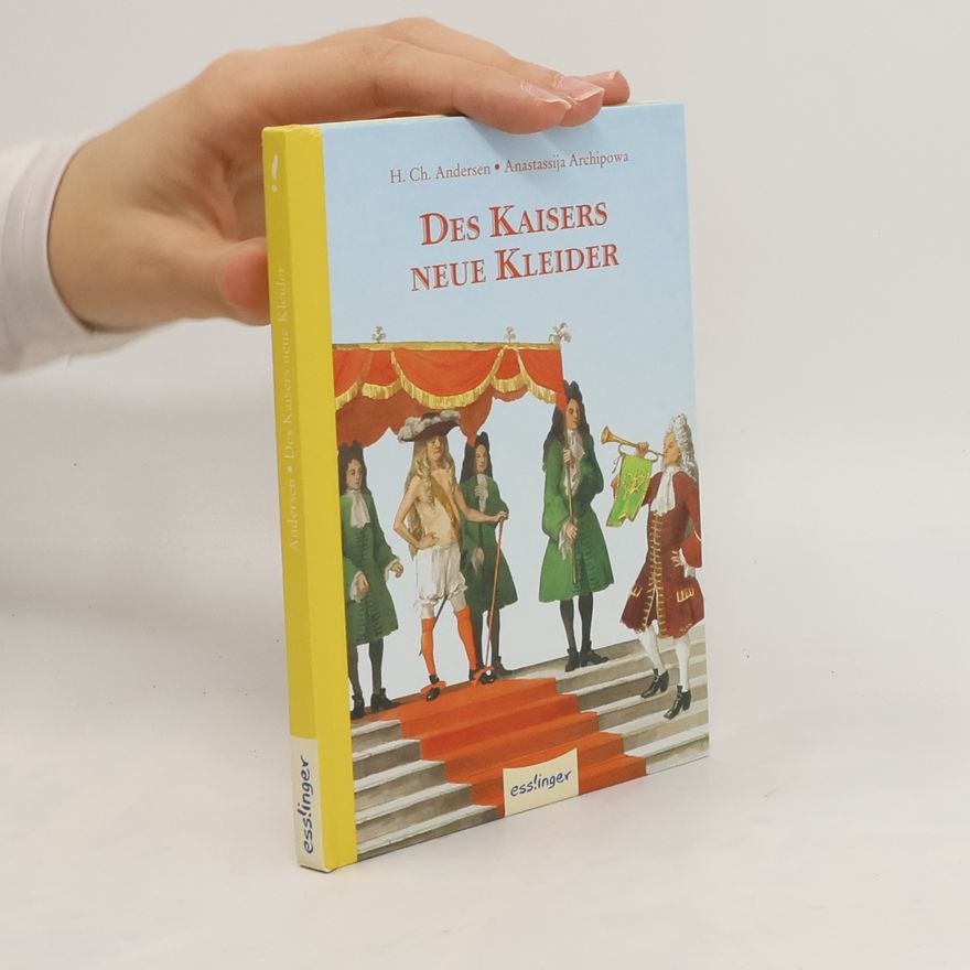 Hans-Christian Andersen Des Kaisers neue Kleider