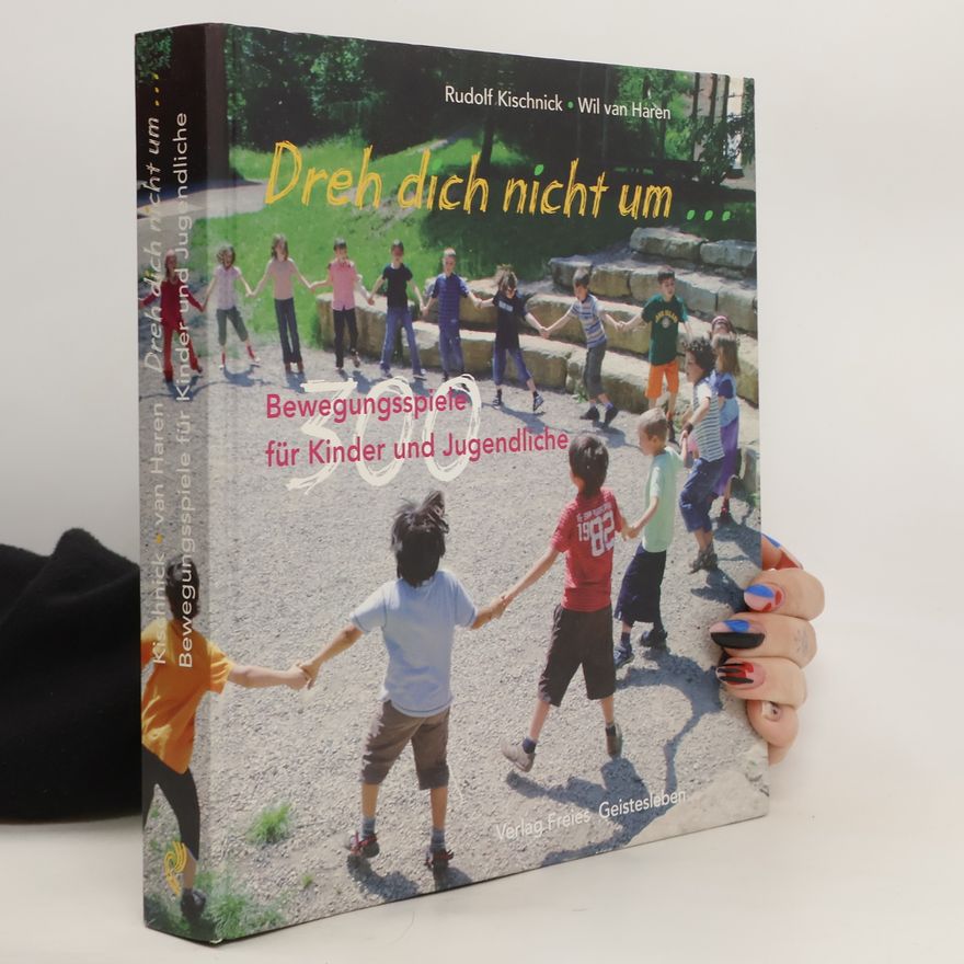 Rudolf Kischnick Dreh dich nicht um ...