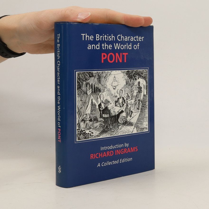 Richard Ingrams The British Character and the World of Pont