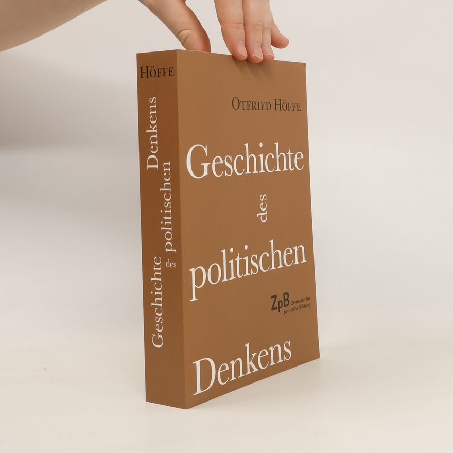 Otfried Höffe Geschichte des politischen Denkens