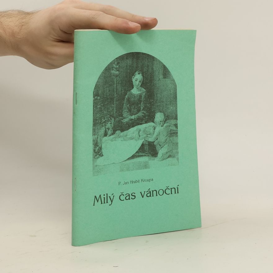 Jan Hrabě Kroupa Milý čas vánoční