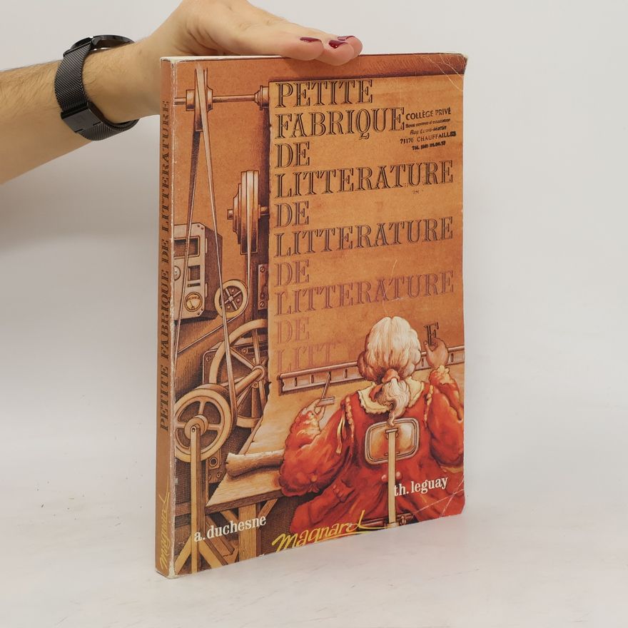 Alain Duchesne Petite fabrique de littérature