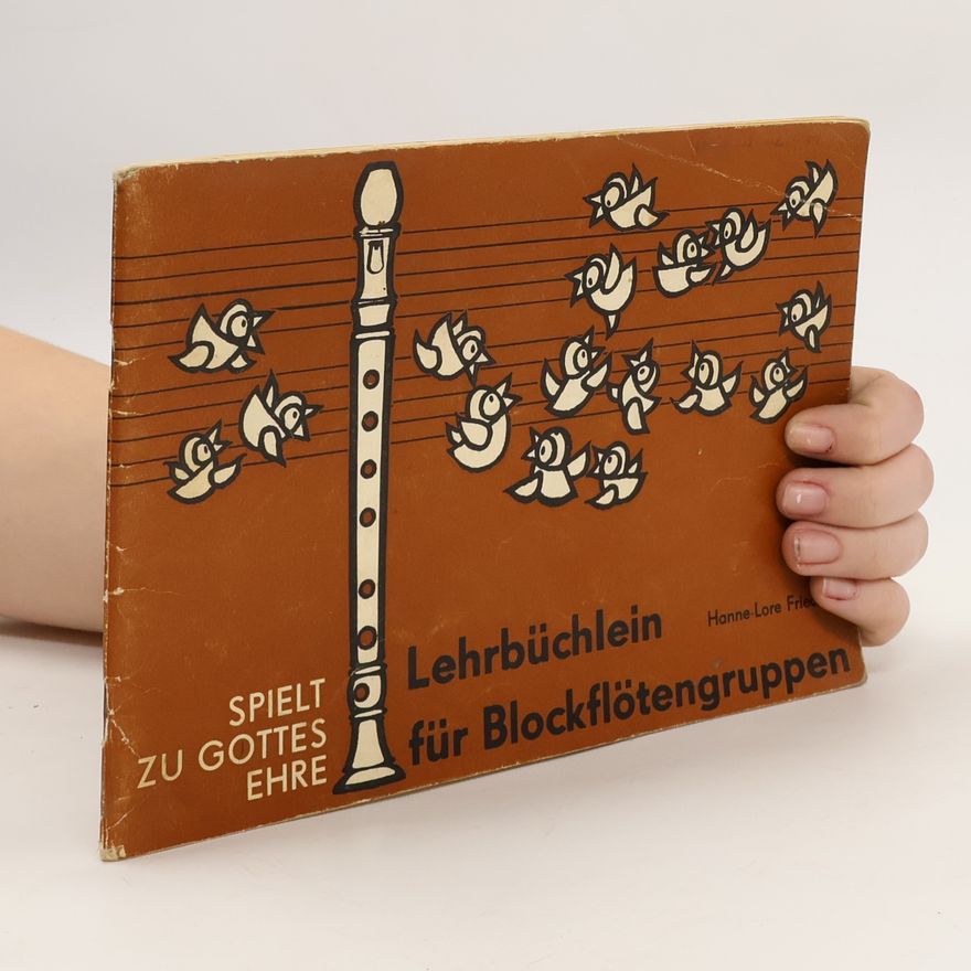 Kolektiv autorů Lehrbüchlein für Blockflötengruppen