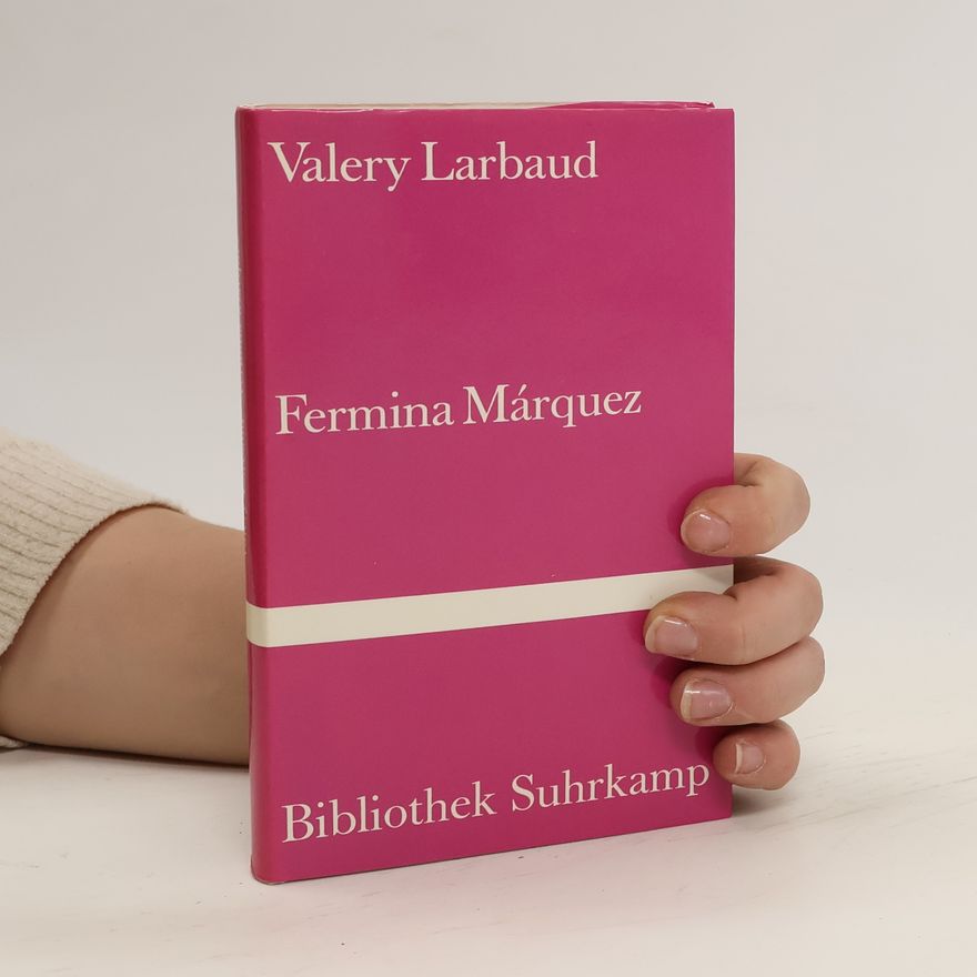 Valery Larbaud Fermina Márquez