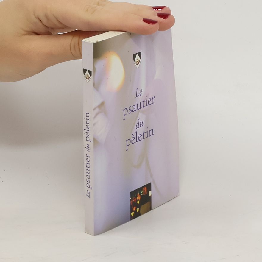 Autorenkollektiv Le Psautier du Pelerin