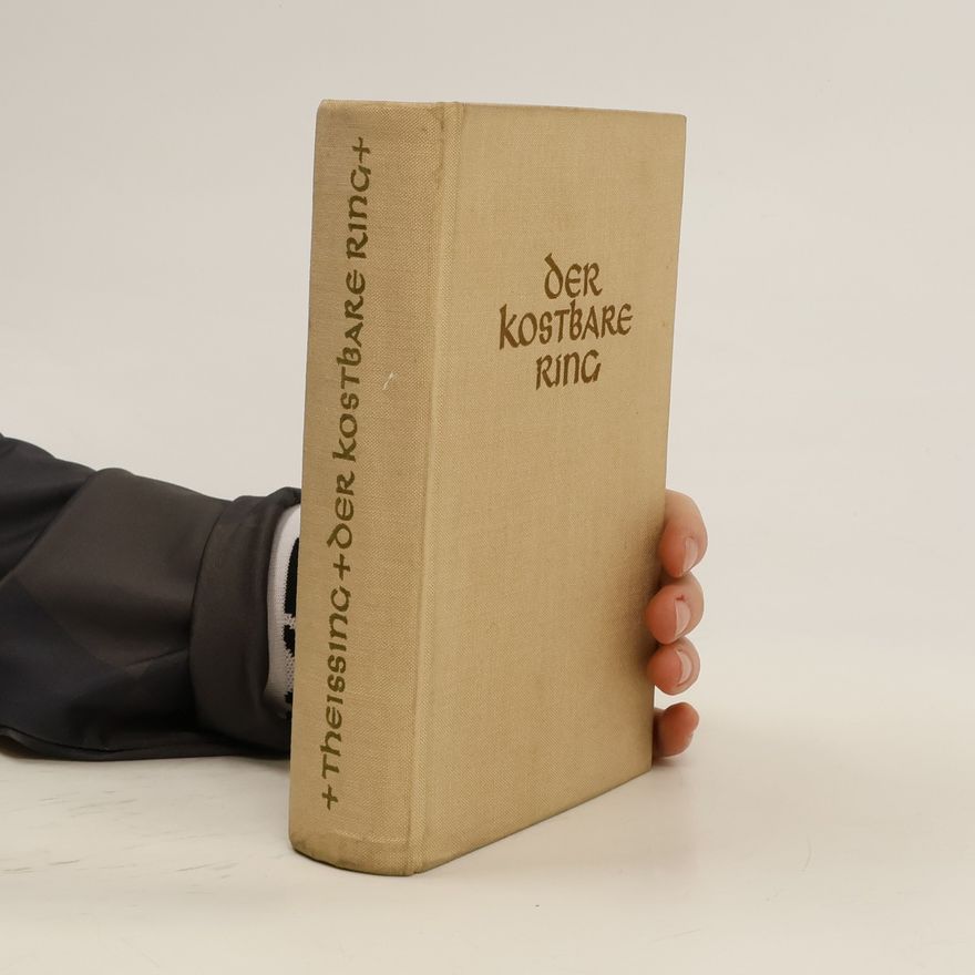 Heinrich Theissing Der kostbare Ring. Erzählungen und Legenden zum Kirchenjahr für das katholische Heim