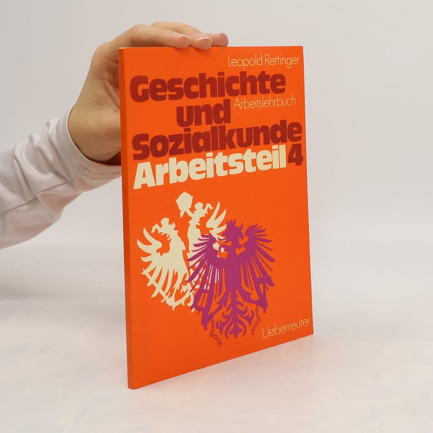 Leopold Rettinger Geschichte und Sozialkunde 4