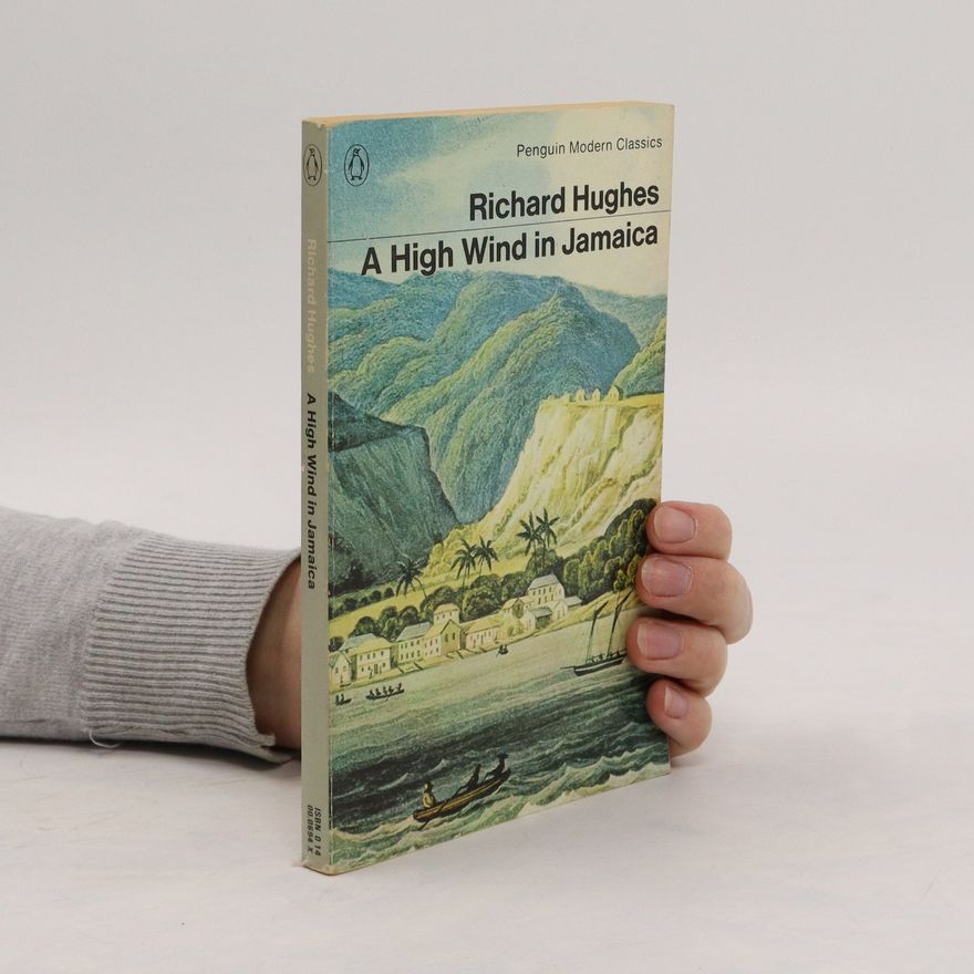 Richard Hughes A High Wind in Jamaica
