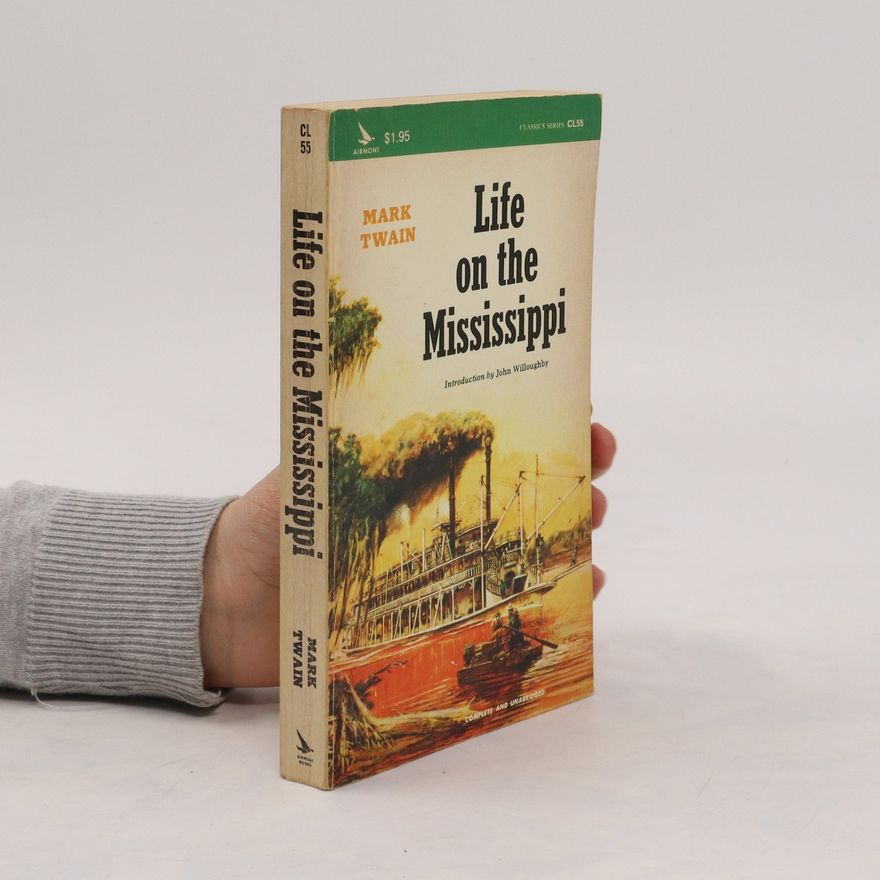 Mark Twain Life on the Mississippi