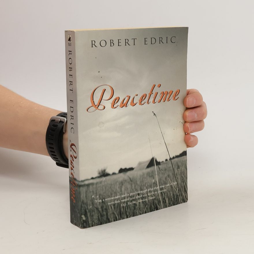 Robert Edric Peacetime