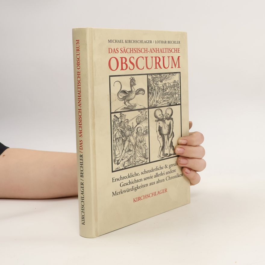 Michael Kirchschlager Das sächsisch-anhaltische Obscurum