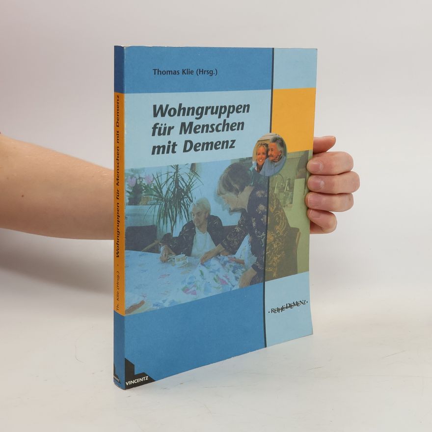 Thomas Klie Wohngruppen für Menschen mit Demenz