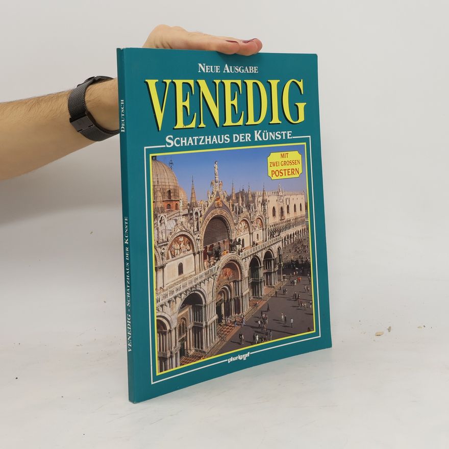 Autorenkollektiv Venedig. Schatzhaus der Künste