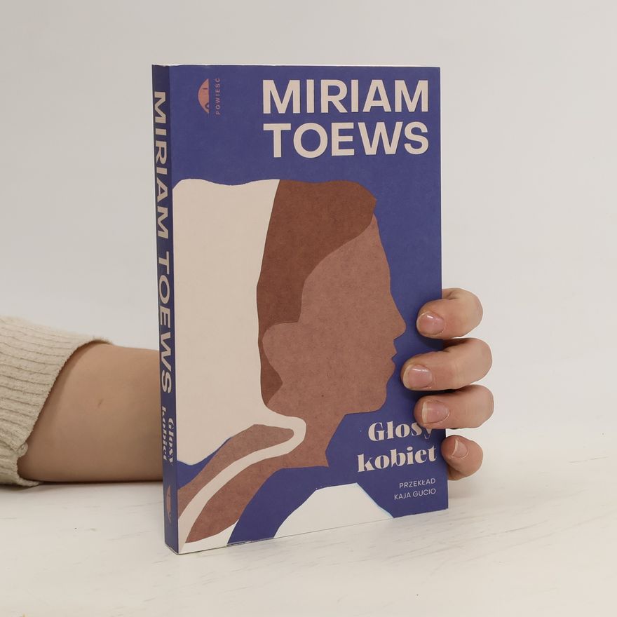 Miriam Toews Głosy kobiet