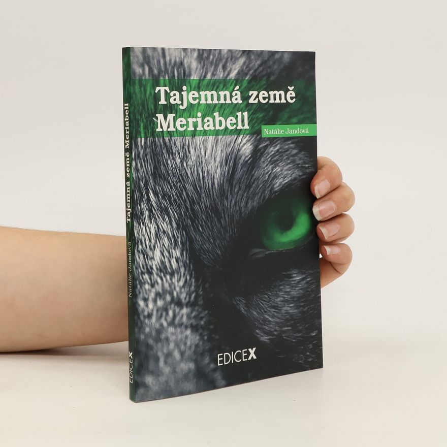 Natálie Jandová Tajemná země Meriabell