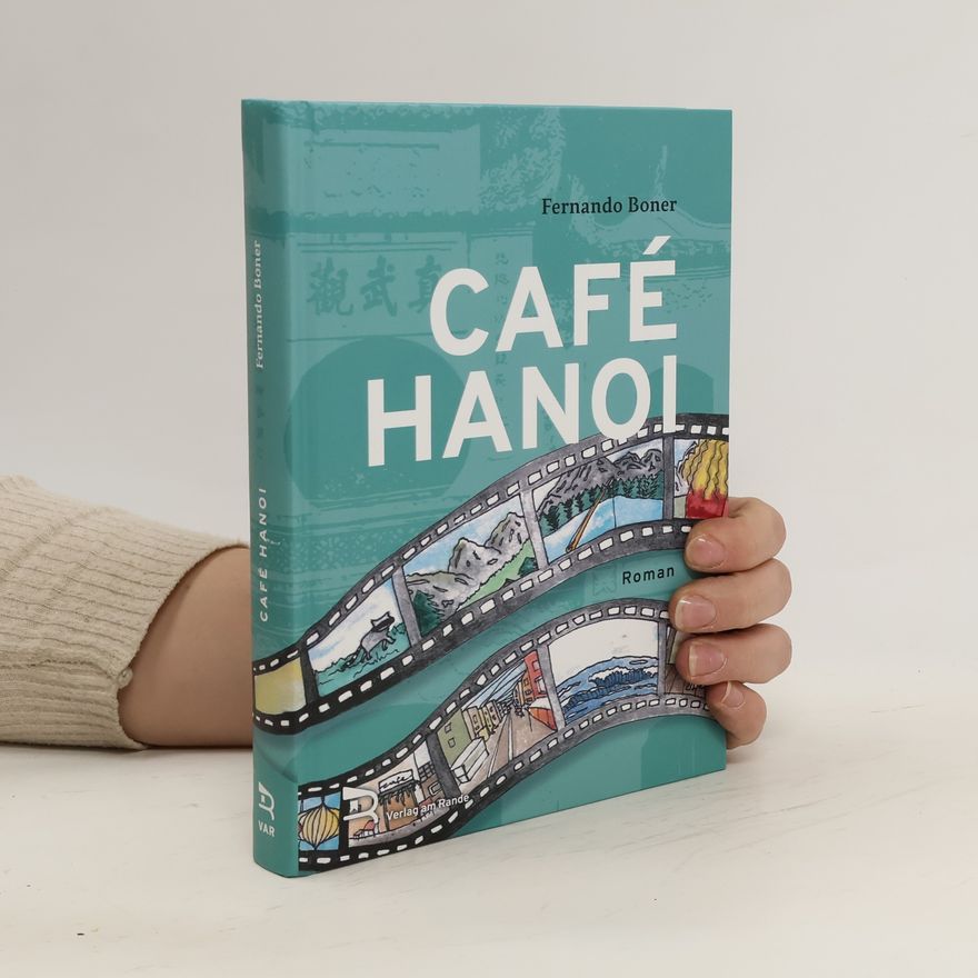 Fernando Boner CAFÉ HANOI