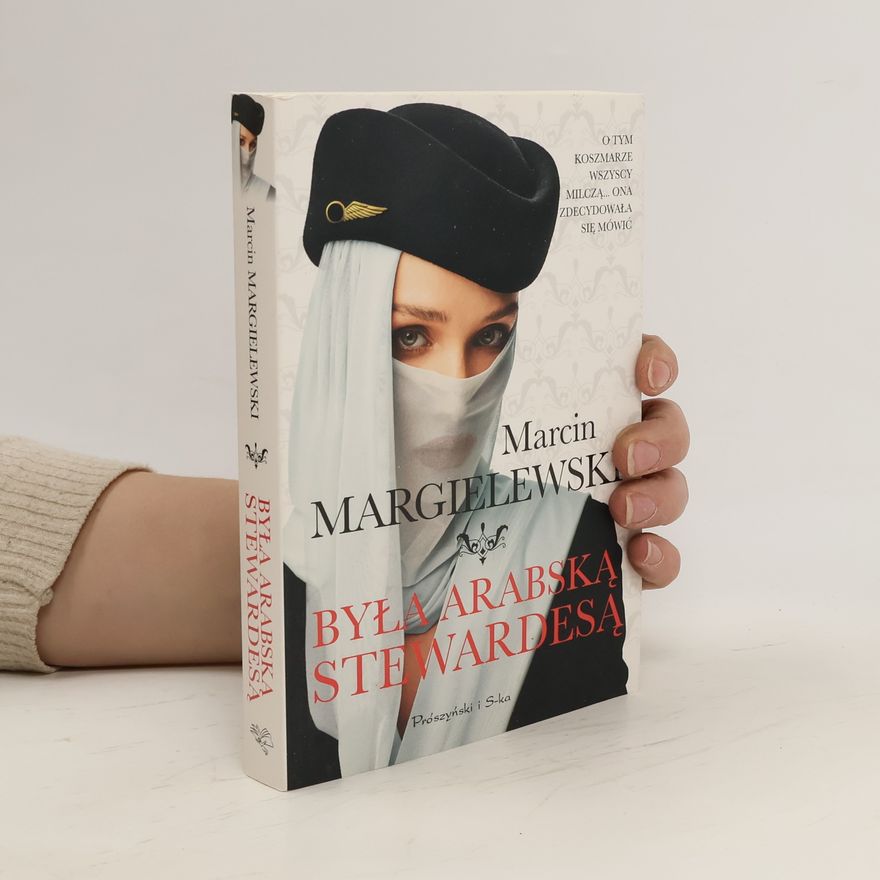 Marcin Margielewski Była arabską stewardesą