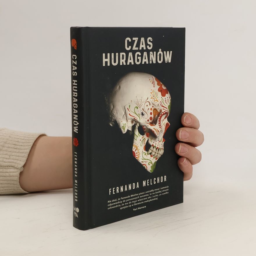 Fernanda Melchor Czas huraganów